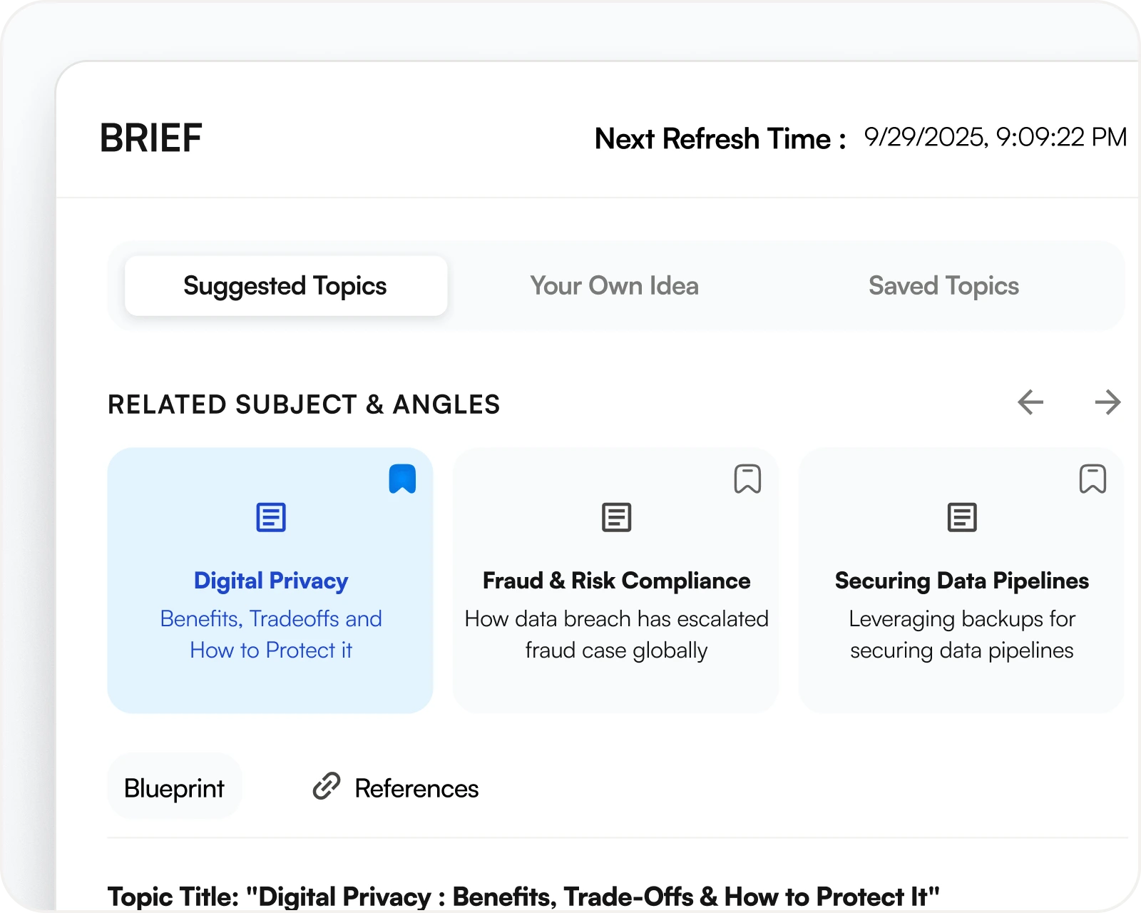 Weekly Briefs that never run dry